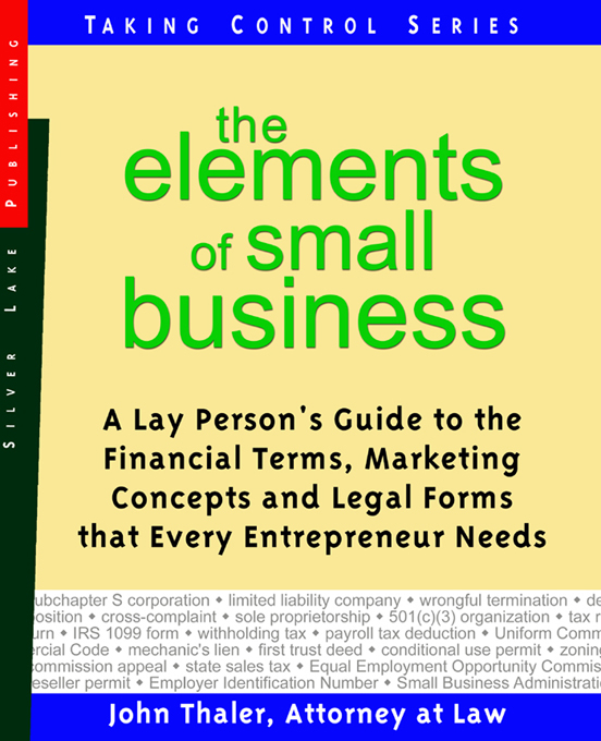 Title details for The Elements of Small Business by John Thaler, Attorney at Law - Available